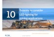 10 Reasons to consider LED lighting for mining applications