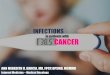 INFECTIONS IN PATIENTS WITH CANCER