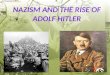 Nazism and the Rise of Adolf HItler