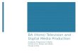University of Brighton - Televsion and Digital Media Production Induction