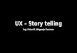 Innovatón: User experience UX - Storytelling