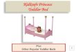 Kidkraft Princess Toddler Bed Slide Show