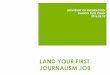 How to land you first job in journalism