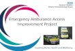 Emergency Ambulance Access Improvement Project