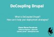 DeCoupling Drupal
