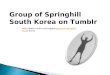 Group of Springhill South Korea  Tumblr