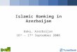 Alhuda CIBE - Presentation on Islamic Banking