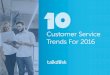 10 Customer Service Trends for 2016