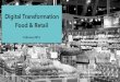 Digital Transformation in Food and Retail