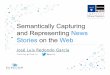 Semantically Capturing and Representing News Stories on the Web
