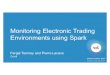 Monitoring Electronic Trading Environments using Spark by Fergal Toomey and Pierre Lacave