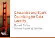 Cassandra and Spark: Optimizing for Data Locality