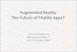 Augmented Reality (AR) - The Future of Mobile Applications?