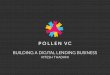 Pollen VC Building A Digital Lending Business