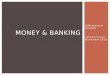 Money & banking lecture seven (mansoura university)