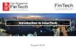 The Singapore FinTech Consortium - Introduction to InsurTech