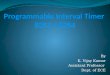 8254 Programmable Interval Timer by vijay