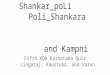 Shankarra PoLi Poli Shankara and Kampi