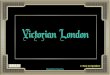 Victorian London - 1877