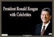 Ronald Reagan with Celebrities