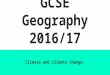 GCSE Geography (2016/17 new specs) Climate terms and knowlege