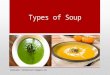 Types of soup -  chefqtrainer.blogspot.com