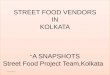 Street food vendors in kolkata