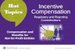 Incentive compensation – Comp & Benefits for Not-for-Profit Entities
