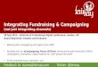 Integrating Fundraising and Campainging