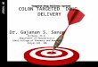 Colon targeted drug delivery systems