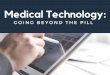 Medical Technology: Going Beyond The Pill