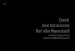 Cloud data center and openstack