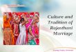 Culture And Tradition Of Rajasthani Marriage