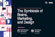 PRPL @ SXSW: The Symbiosis of Brains, Marketing, and Design