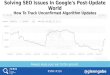 Solving SEO Issues In Google's Post Update World: How To Track Unconfirmed Algorithm Updates By Glenn Gabe