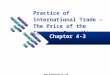 Practice of International Trade – The Price of the Contract Commodity Chapter 4-3 