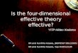 Is the four-dimensional effective theory effective? YITP Hideo Kodama HK and Kunihito Uzawa, JHEP0507:061(2005) HK and Kunihito Uzawa, hep-th/0512104