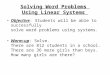 Solving Word Problems Using Linear Systems
