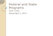 Federal and State Programs Title I Chat November 2, 2011