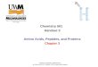 Chemistry 501 Handout 3 Amino Acids, Peptides, and Proteins Chapter 3 Dep. of Chemistry & Biochemistry Prof. Indig Lehninger. Principles of Biochemistry