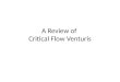 A Review of Critical Flow Venturis