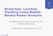 By Kejia Zhang PowerSpy: Location Tracking using Mobile Device Power Analysis Yan Michalevsky, Aaron Schulman, etc. Stanford University Published in USENIX