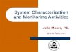 System Characterization and Monitoring Activities Julia Moore, P.E. Limno-Tech, Inc