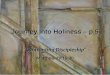 Journey Into Holiness – p.5 “Confronting Discipleship” Matthew 19:16-30