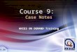 Course 9: Case Notes ARIES ON DEMAND Training 9.00