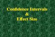 Confidence Intervals & Effect Size. Outline of Today’s Discussion 1.Confidence Intervals 2.Effect Size 3.Thoughts on Independent Group Designs