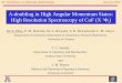 61 st Symposium on Molecular Spectroscopy June 19, 2006  -doubling in High Angular Momentum States: High Resolution Spectroscopy of CoF (X 3  i ) M