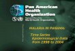 Pan American Health Organization Malaria in Panama, 1998–20041... Title of the presentation Author Title of the presentation Author MALARIA IN PANAMA: