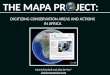 DIGITIZING CONSERVATION AREAS AND ACTIONS IN AFRICA THE MAPA PR JECT: March Turnbull and Alta De Vos*