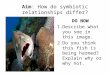 Aim: How do symbiotic relationships differ? DO NOW 1.Describe what you see in this image. 2.Do you think this fish is being harmed? Explain why or why